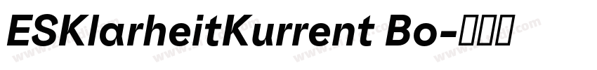 ESKlarheitKurrent Bo字体转换